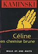 Télécharger le livre :  Céline en chemise brune