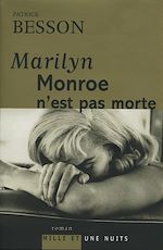 Télécharger le livre :  Marilyn Monroe n'est pas morte