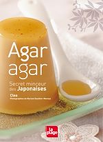 Télécharger le livre :  Agar-Agar secret minceur des Japonaises