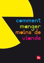 Télécharger le livre :  Comment manger moins de viande