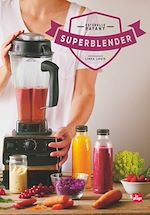 Télécharger le livre :  Superblender
