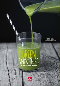 Télécharger le livre :  Green Smoothies et boissons détox