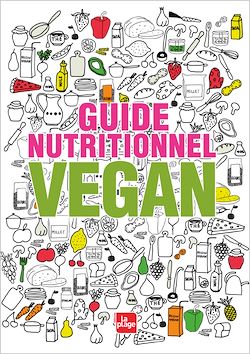 Télécharger le livre :  Guide nutritionnel vegan