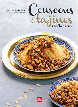 Télécharger le livre :  Couscous et tajines végétariens
