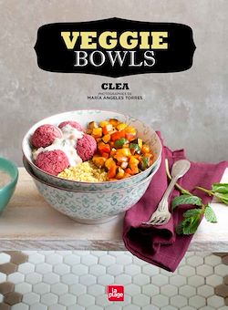 Télécharger le livre :  Veggie bowls