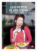 Télécharger le livre :  Les petits plats d'Eva - Vegan