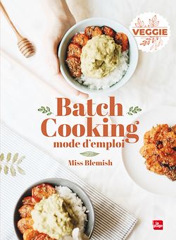 Télécharger le livre :  Batch cooking Mode d'emploi