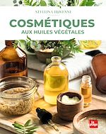 Download this eBook Cosmétiques aux huiles végétales