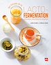 Télécharger le livre :  Les secrets de la lacto-fermentation