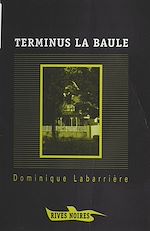 Télécharger le livre :  Terminus La Baule