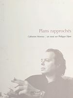 Télécharger le livre :  Plans rapprochés : un essai sur Philippe Djian