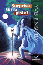 Télécharger le livre :  Surprise sur la piste