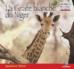 Télécharger le livre :  La Girafe blanche du Niger