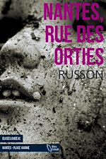 Télécharger le livre :  Nantes, rue des Orties