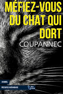 Télécharger le livre :  Méfiez-vous du Chat qui dort