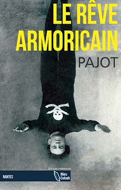 Télécharger le livre :  Le Rêve armoricain