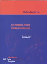 Télécharger le livre :  Les mangados : lire des mangas à l'adolescence