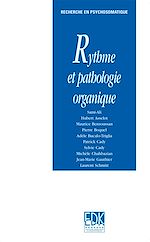 Télécharger le livre :  Rythme et pathologie organique