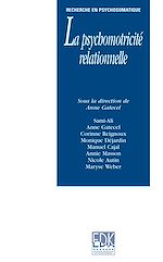 Télécharger le livre :  La psychomotricité relationnelle