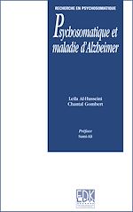 Télécharger le livre :  Psychosomatique et maladie d'Alzheimer