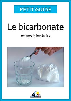 Télécharger le livre :  Le bicarbonate et ses bienfaits