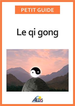 Télécharger le livre :  Le qi gong