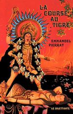 Télécharger le livre :  La Course au tigre