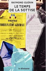 Télécharger le livre :  Le Temps de la sottise