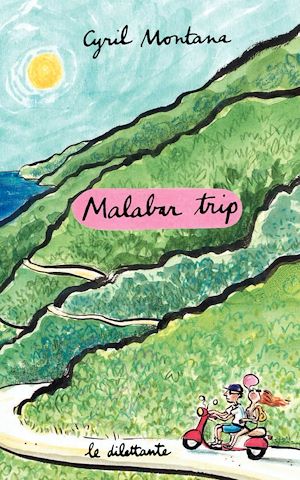 Téléchargez le livre :  Malabar trip