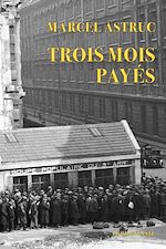 Télécharger le livre :  Trois mois payés