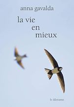 Télécharger le livre :  La Vie en mieux