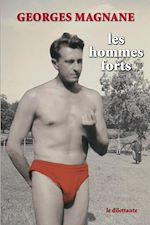 Télécharger le livre :  Les Hommes forts