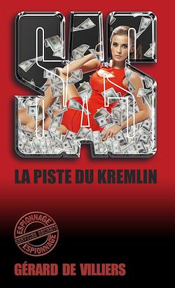 Télécharger le livre :  SAS 137 La piste du Kremlin