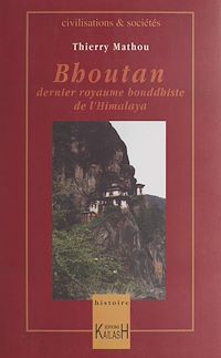 Téléchargez le livre :  Bhoutan, dernier royaume bouddhiste de l'Himalaya