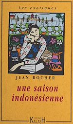Télécharger le livre :  Une saison indonésienne