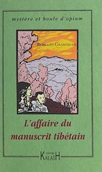 Télécharger le livre :  L'Affaire du manuscrit tibétain