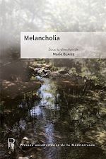 Télécharger le livre :  Melancholia