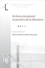 Télécharger le livre :  Écritures du pouvoir et pouvoirs de la littérature