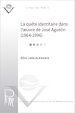 Télécharger le livre :  La quête identitaire dans l'œuvre de José Agustin (1964-1996)