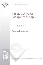 Télécharger le livre :  Madrid, février 1965. Une ligne de partage ?
