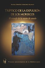 Download this eBook Tríptico de la expulsión de los moriscos