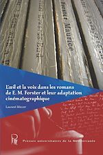 Télécharger le livre :  L'œil et la voix dans les romans de E.M. Forster et leur adaptation cinématographique