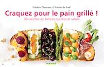 Télécharger le livre :  Craquez pour le pain grillé !