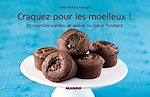 Télécharger le livre :  Craquez pour les moelleux !