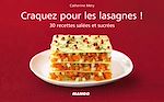 Télécharger le livre :  Craquez pour les lasagnes !