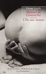 Télécharger le livre :  Manuel de Gomorrhe, suivi de l'Ile aux dames