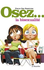 Télécharger le livre :  Osez la bisexualité