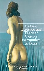 Télécharger le livre :  Qu'est-ce que Thérèse ? C'est les marronniers