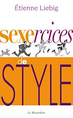 Télécharger le livre :  Sexercices de style