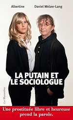Télécharger le livre :  La Putain et le Sociologue